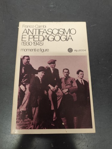 Libro antifascismo pedagogia - antifascismo, e