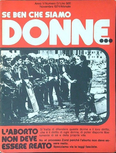Ben che siamo donne - donne..., anno