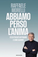 Abbiamo Perso l’anima Di