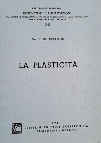 Plasticità luigi stabilini - plasticità,