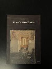 Giancarlo Ossola. Opere 1997 - 2000. Il Chiostro arte contemporanea 2000 - I.