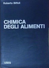 Biffoli CHIMICA DEGLI ALIMENTI USES 1989