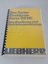 ' Uso + Catalogo Ricambi Liebherr Gru a Torre 90 HC Supporto 01/1974