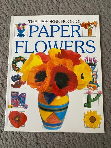 Paper flowers usborne how - (usborne,