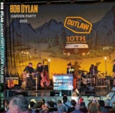 BOB DYLAN - GARDEN PARTY OUTLAW TOUR 2025 -  CRYSTAL CAT 