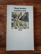 Thomas Bernhard La Partita A Carte Einaudi Nuovi Coralli