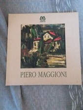 Piero Maggioni Pittura E Scultura G. Bonelli S. Romani 