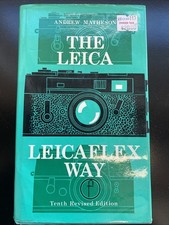 The Leica & Leicaflex Way |