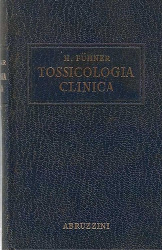 Tossicologia clinica - tossicologia,