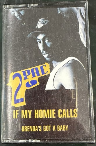 2pac my homie calls - -, if