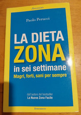 libro la dieta zona in sei settimane paolo perucci 2010 sonzogno prima edizione