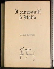 I CAMPANILI D'ITALIA. ALDO RAIMONDI. SAIGA PARAGON.