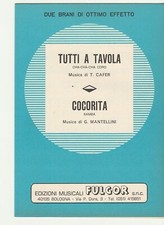 Spartito TUTTI A TAVOLA / COCORITA Cafer e Mantellini CHA CHA CHA SAMBA Fulgor 
