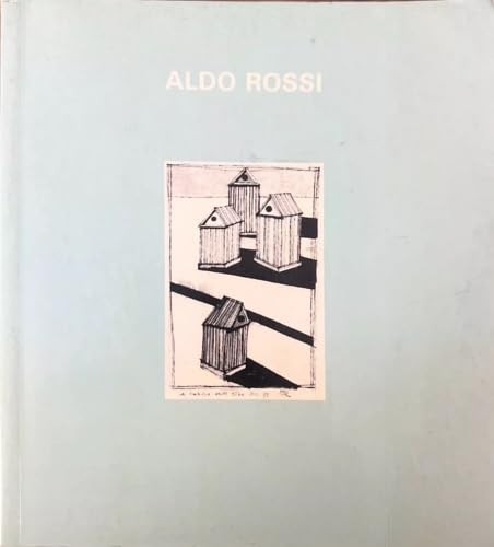 Aldo rossi selected writings - rossi:,