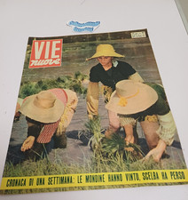 VIE NUOVE 27 1955 Mondine Scelba Scalfaro Pirelli Antonioni