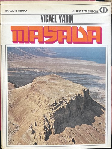 Yadin yigael masada 1968 - yigael,