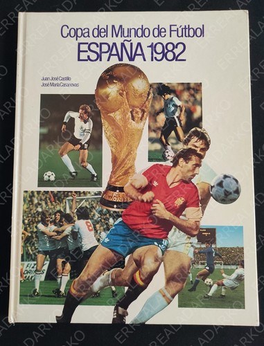 Libro españa 1982 copa del - copa,