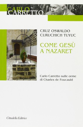 Come gesu nazaret carlo - come, a