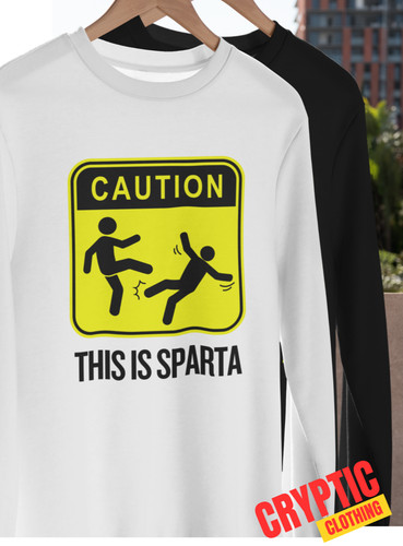 Attenzione this sparta t - is,