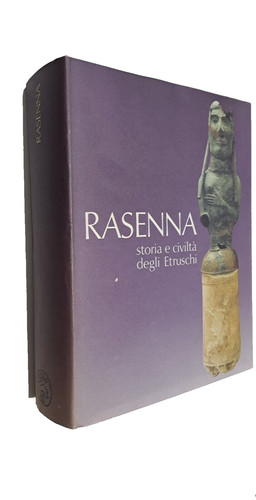 Rasena storia civilta - rasena, e