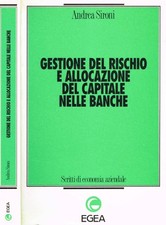 Gestione del rischio e allocazione del capitale nelle banche (Autografo). . Siro