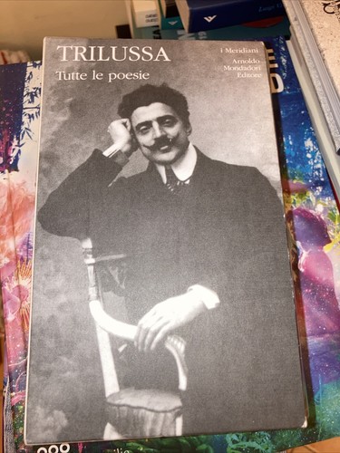 Trilussa tutte poesie i - trilussa, le