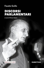 Discorsi parlamentari - Gullo Fausto