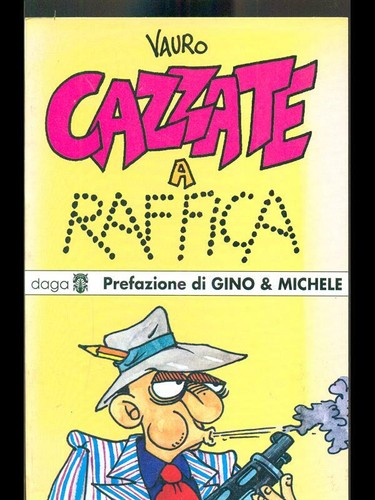 Cazzate raffica vauro - raffica,