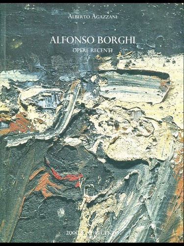 Alfonso borghi opere recenti - borghi,
