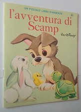 walt disney L'AVVENTURA DI SCAMP un piccolo libro d'argento 24 mondadori LILLO