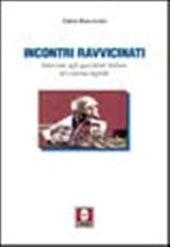 Incontri ravvicinati - incontri,