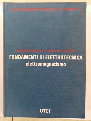 Fondamenti elettrotecnica - fondamenti, di