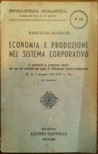Economia e produzione nel sistema produttivo - Marcello Mariani - 1936