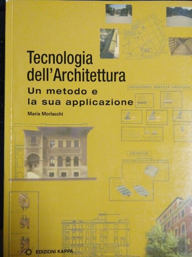 Tecnologia dell architettura - tecnologia, dell'architettura