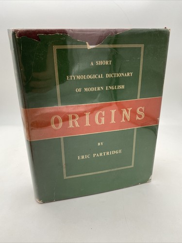 Eric partridge origins a - partridge,