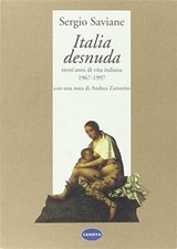 Italia desnuda. Trent'anni di