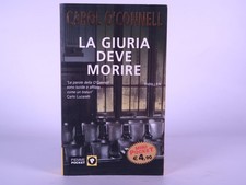 La giuria deve morire. Libro di Carol O'Connell . Piemme anno 2005