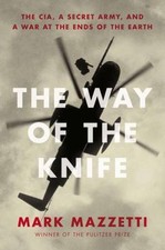 The Way of the Knife: The CIA