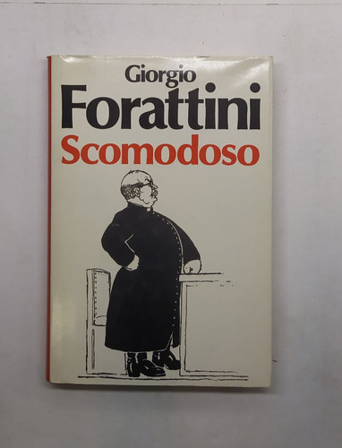 Scomodoso giorgio forattini - scomodoso, di