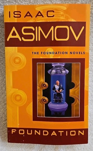 Foundation isaac asimov - by,