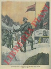 ABBO E. - Alle porte dell'Italia vigilano le sentinelle delle Alpi.
