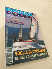 Bolina 178  Luglio/Agosto 2001 - Benzina super: addio, Lucia Devoti, Rimessaggio