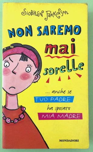 Non saremo mai - non, sorelle