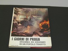 AA. VV. I giorni di Praga. Rizzoli. 1968 - I