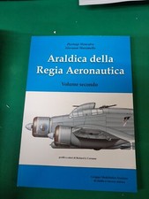 AERONAUTICA, FASCISMO, ARALDICA DELLA REGIA AERONAUTICA, VOLUME SECONDO