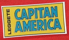 LEGGETE CAPITAN AMERICA ADESIVO OMAGGIO X ABBONATI E SOCI CLUB CORNO ANNI 70/80