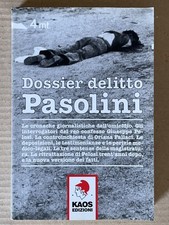 DOSSIER DELITTO PASOLINI -