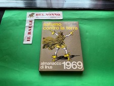 VOLUME CARTONATO SATURNO CONTRO LA TERRA  ALMANACCO LINUS 1969 LR50