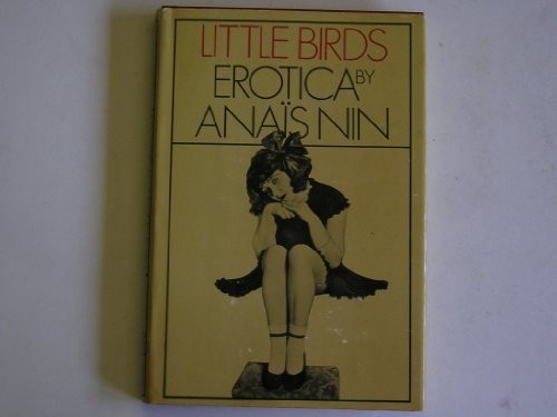 Little birds anais nin - anais,