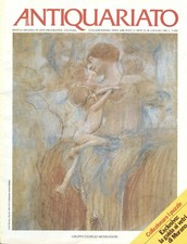 Antiquariato - Rivista mensile - n° 28 giugno 1982